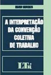 Interpretação da Convenção  Coletiva de Trabalho