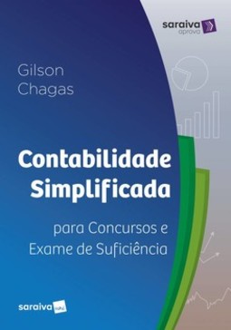 Contabilidade simplificada: para concursos e exame de suficiência