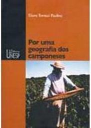 Por uma Geografia dos Camponeses