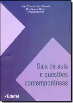 Sala de Aula e Questões Contemporâneas