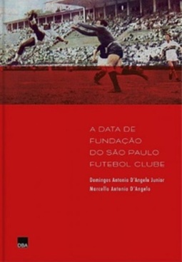 A data de fundação do São Paulo Futebol Clube