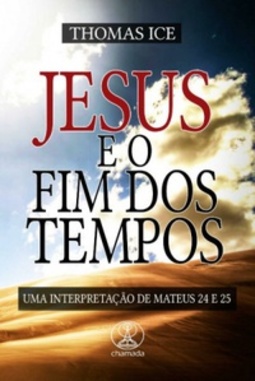 Jesus e o Fim dos Tempos