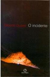 O Incidente