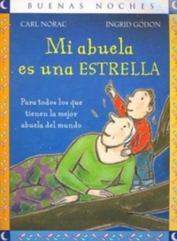 Mi abuela es una estrella (Buenas noches)