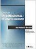 Comércio Internacional e Desenvolvimento: uma Perspectiva Brasileira