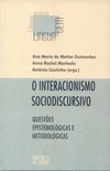 O interacionismo sociodiscursivo: questões epistemológicas e metodológicas