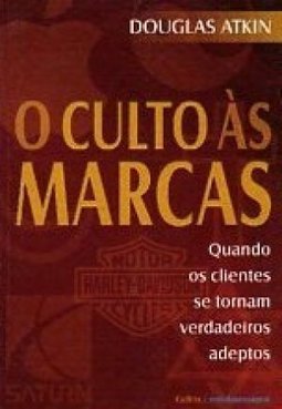O Culto às Marcas