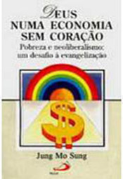 Deus Numa Economia Sem Coração