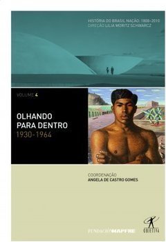 OLHANDO PARA DENTRO 1930-1964