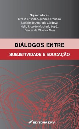Diálogos entre subjetividade e educação
