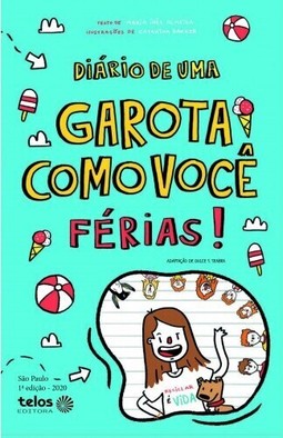 Diário de uma garota como você Férias