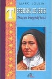 Teresinha de Jesus: Traços Biográficos