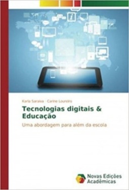 Tecnologias digitais & Educação
