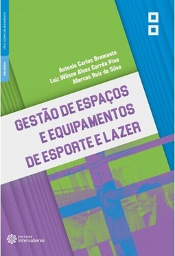 Gestão de espaços e equipamentos de esporte e lazer