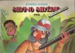 Silvino SIlvério (Primeiras histórias)