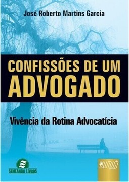 Confissões de Um Advogado