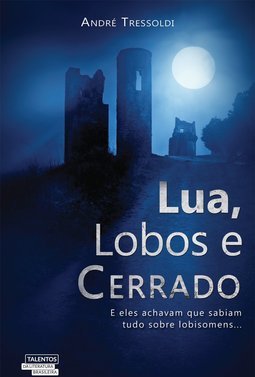 LUA, LOBOS E CERRADO