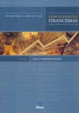 ESTRUTURA E ANÁLISE DAS DEMONSTRAÇÕES FINANCEIRAS