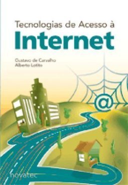 Tecnologias de Acesso à Internet