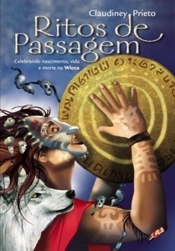 Ritos de Passagem: Celebrando Nascimento, Vida e Morte na Wicca