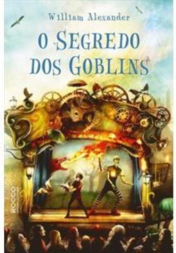 O SEGREDO DOS GOBLINS