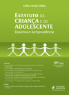 Estatuto da Criança e do Adolescente: doutrina e jurisprudência