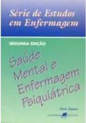 Saúde Mental e Enfermagem Psiquiátrica