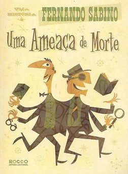 Ameaça de Morte, Uma