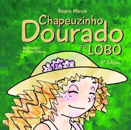 Chapeuzinho Dourado e o Lobo