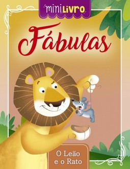 Fábulas: O leão e o rato