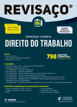 Direito do trabalho: 798 questões comentadas alternativa por alternativa