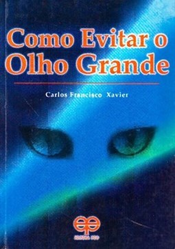 COMO EVITAR O OLHO GRANDE