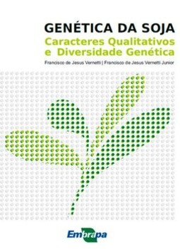 Genética da soja: caracteres qualitativos e diversidade genética