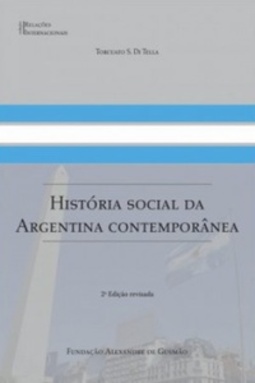 História Social da Argentina Contemporânea (Relações Internacionais)