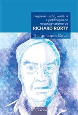 Representação, verdade e justificação no neopragmatismo de Richard Rorty
