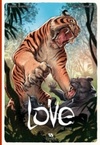 Love : Le tigre