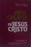 APOCALIPSE DE JESUS CRISTO VOL. III