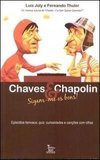 Chaves & Chapolin: Sigam-me os Bons!