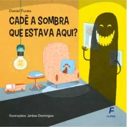 Cadê a sombra que estava aqui?