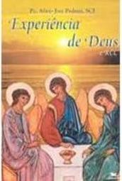 Experiência de Deus e RCC