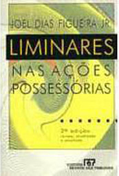 Liminares nas Ações Possessorias