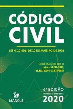 Código civil: lei n. 10.406, de 10 de janeiro de 2002