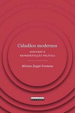 Cidadãos modernos: discurso e representação política