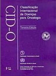 CID-0: Classificação Internacional de Doenças para Oncologia