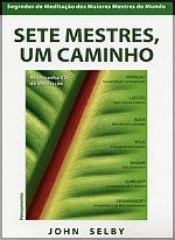 Sete Mestres, um Caminho