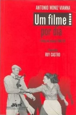 Um Filme por Dia: Crítica de Choque (1946-1973)