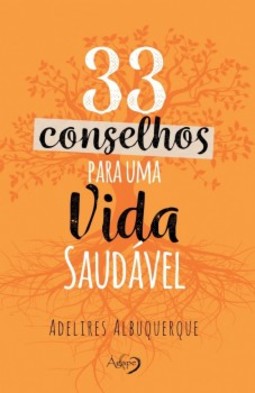 33 conselhos para uma vida saudável