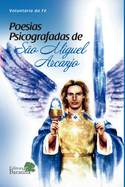 Poesias psicografadas de São Miguel Arcanjo