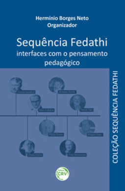 Sequência Fedathi: interfaces com o pensamento pedagógico