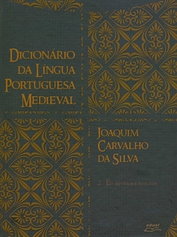 DICIONARIO DA LINGUA PORTUGUESA MEDIEVAL